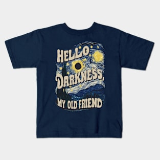 Hello Darkness Van Gogh Eclipse Kids T-Shirt